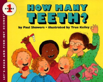 How Many Teeth? (Let's-Read-And-Find-Out Science: Stage - Paperback NEW Showers,