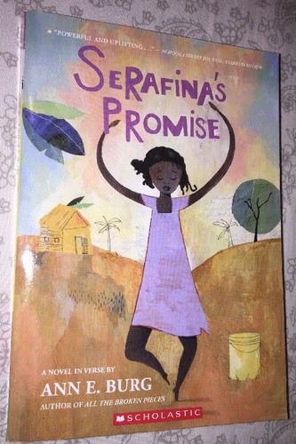 Serafina's Promise by Ann E. Burg (2015, Paperback) 9780545535670| eBay