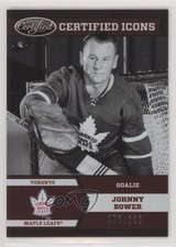 2012-13 Certified Certified Icons 78/250 Johnny Bower #I-5 HOF 1o3