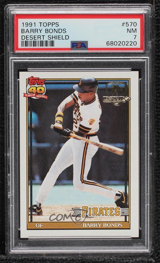 1991 Topps Operation Desert Shield Barry Bonds #570 PSA 7 Shield 2t7