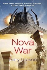 Nova War by Gibson, Gary Hardback Book The Fast Free Shipping