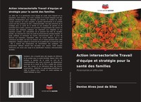 Denise Alves José Da Silva | Action Intersectorielle Travail D'éQuipe Et...