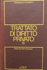Trattato di diritto privato (voluime 10) obbligazioni e contratti - tomo 2