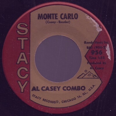 AL CASEY COMBO: Doin' It / Monte Carlo (´63 / rare orig. US 7'' / STACY)
