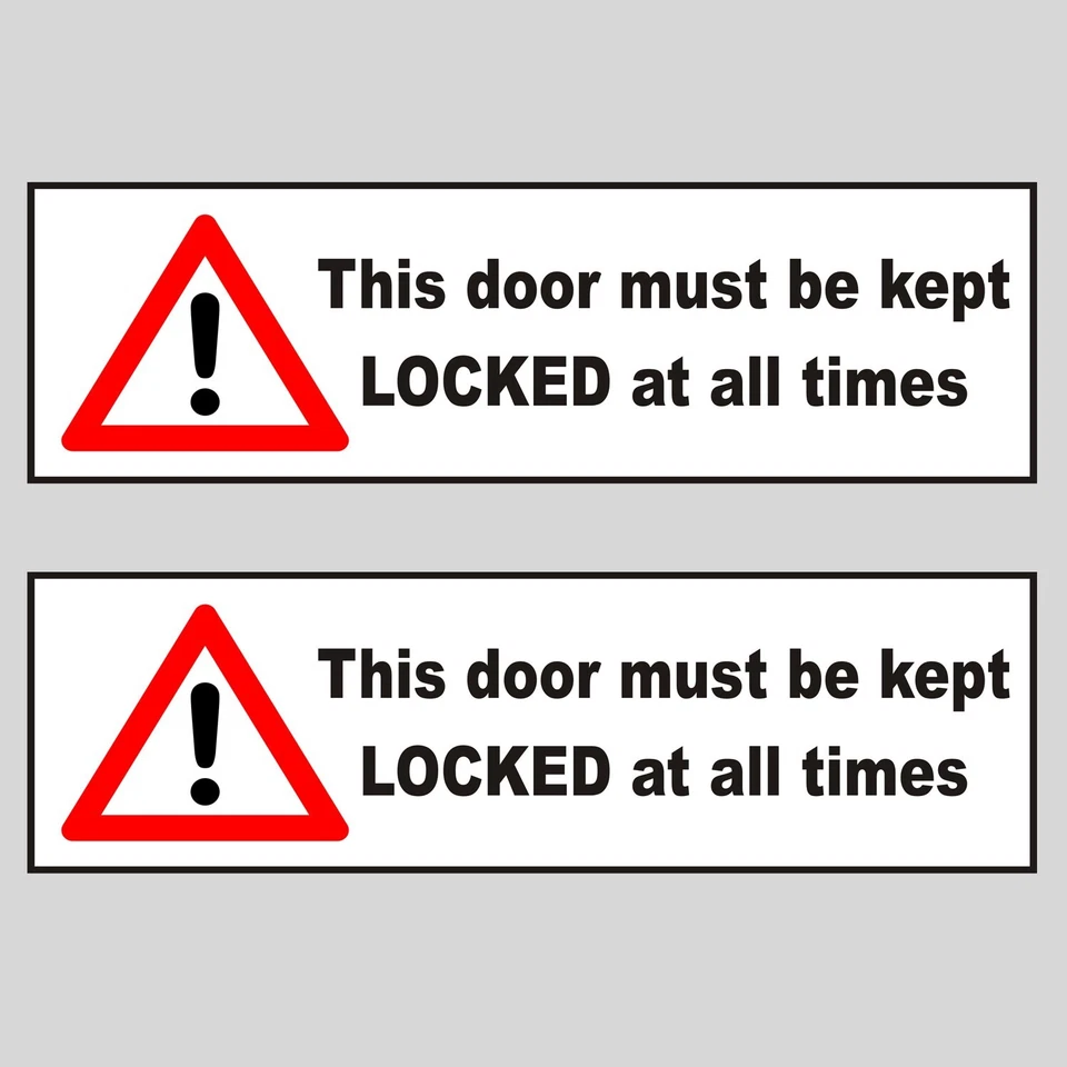 ADOREPRINT 2 x This Door must be kept locked at all times Self Adhesive Back Sticker Signs