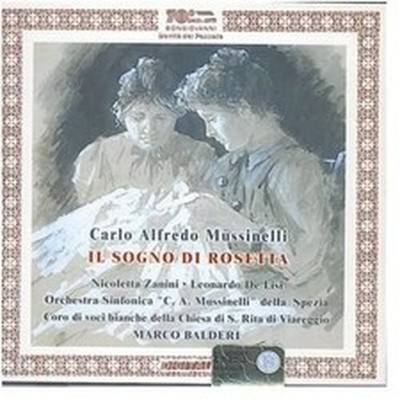 CARLO ALFREDO MUSSINELLI IL SOGNO DI ROSETTA (CD)