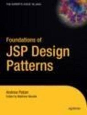 Foundations of JSP Design Patterns by Andrew Patzer (English) Paperback Book