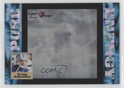 1996 Pinnacle Laser View Pure Energy Troy Aikman #28 HOF 0b3