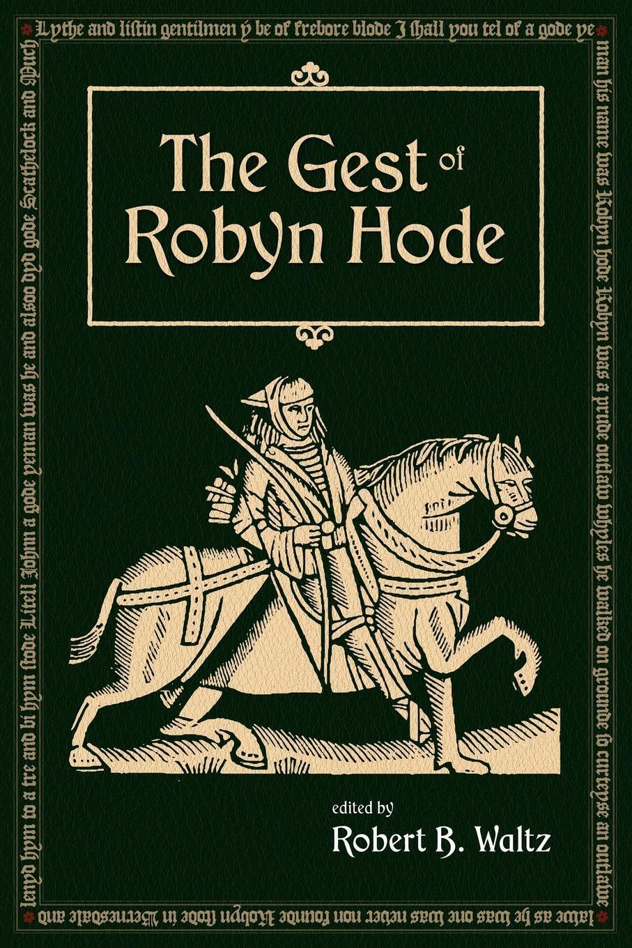 Thumbnail - The Gest Of Robyn Hood | Robert B. Waltz | Taschenbuch | Paperback |