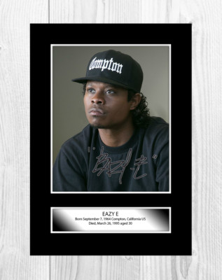 Eazy E 1 A4 signed mounted photograph picture poster choice of frame