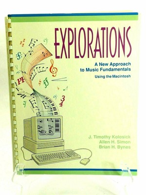 Explorations: A New Approach to Music Fundamentals/Book and Disk