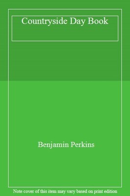 Countryside Day Book,Benjamin Perkins
