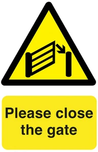 Please Close The Gate Notice Warning Self Adhesive Vinyl Sticker