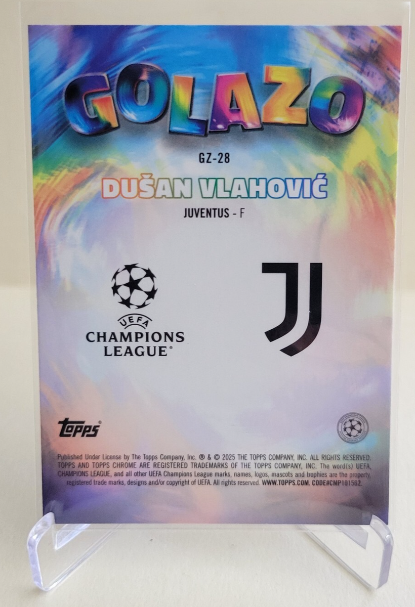 2024-25 TOPPS CHROME UEFA CLUB DUSAN VLAHOVIC GOLAZO #GZ-28
