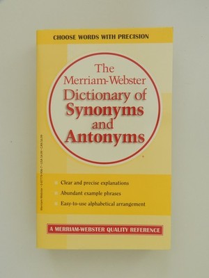 The Merriam Webster Dictionary of Synonyms and Antonyms Buch englisch