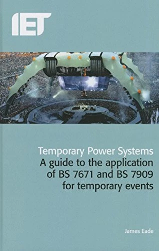 Temporary Power Systems: A guide to the ..., James Eade - Picture 1 of 2