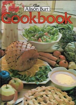 The Alison Burt Cookbook, The Hamlyn Publishing Group 1980, englisch, sehr gut,