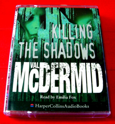 Val McDermid Killing The Shadows 2-Tape Hörbuch Emilia Fox Krimi