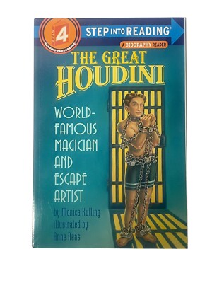 The Great Houdini Step into Reading Level 4 World Famous Magician and Escape....