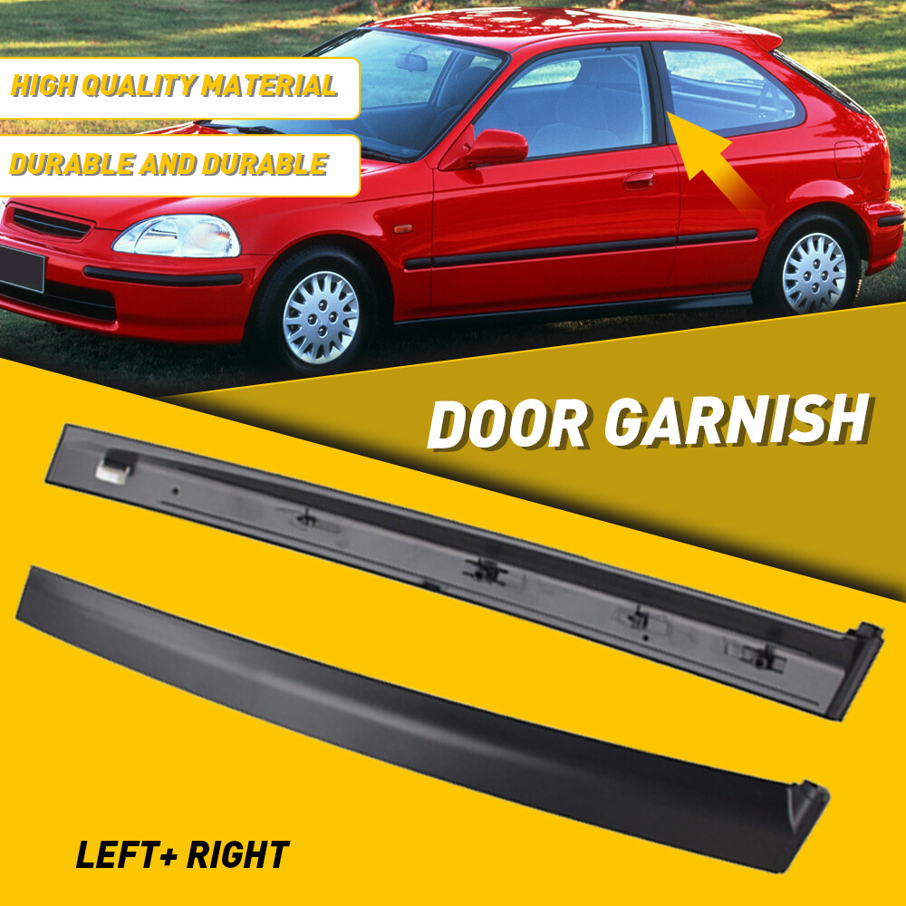 Fits for HONDA 92-95 CIVIC EJ1 EG3 EG4 EG5 EG6 Door Pillar Sash