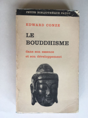 LE BUDDHISME 1971 EDOUARD CONZE BIBLIOTHEK PAYOT NR. 187