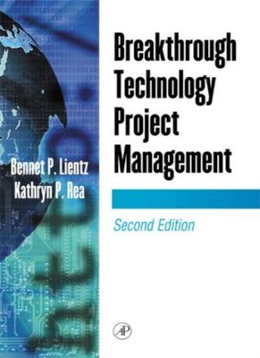 Breakthrough Technology Project Management (E-Business Solutions