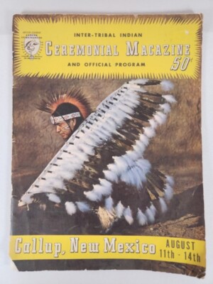 Inter-Tribal Indian Ceremonial Magazine And Program ~ 1955 Gallup, New Mexico