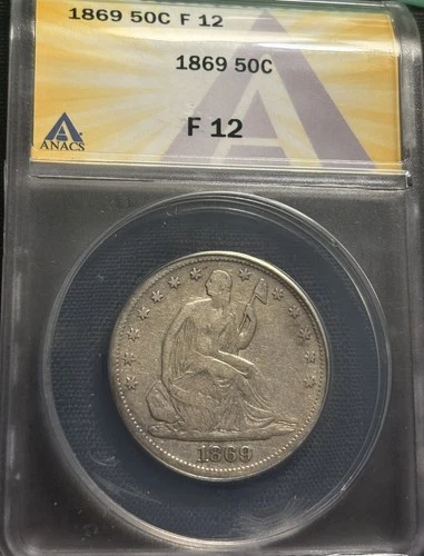1869-P  ANACS F12 Liberty Seated Half Dollar Business Strike 50C