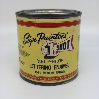 1 Shot Lettering Enamel Sign Paint 8oz NOS 114-L medium brown