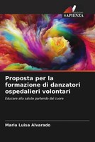 Maria Luisa Alvarado | Proposta Per La Formazione Di Danzatori Ospedalieri...