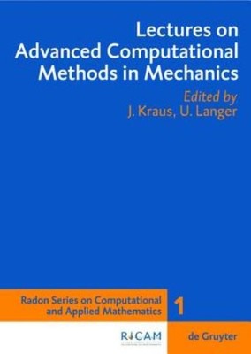 Lectures On Advanced Computational Methods In Mechanics