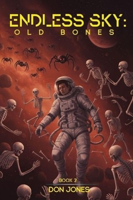 Endless Sky: Old Bones - Paperback NEW Don Jones 16/02/2026