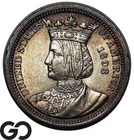 1893 Isabella Commemorative Quarter, Avidly Pursued Key Date