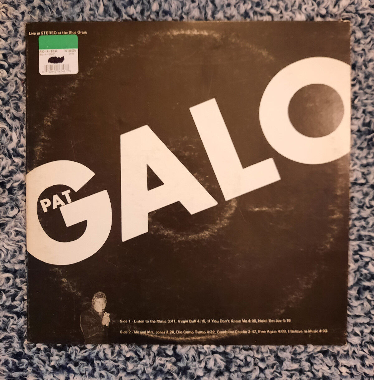 Pat Galo: Live at the Blue Grass. 1973. Vinyl Record Album LP. E2C4S. Signed!