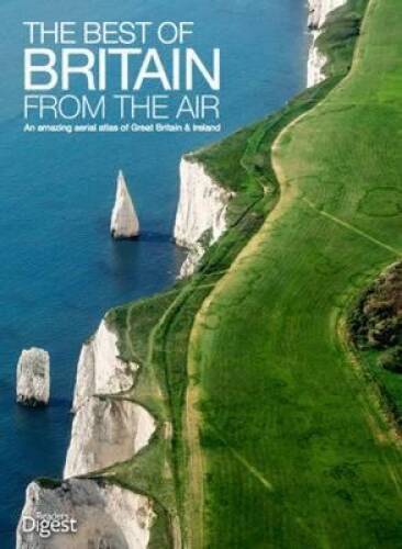 The Best of Britain  Ireland from the Air: An Amazing Aerial Atlas of Gr - GOOD - Picture 1 of 1