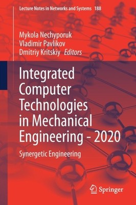 Nechyporuk - Integrated Computer Technologies in Mechanical Engineerin - X555z