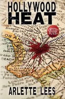 Arlette Lees | Hollywood Heat | Taschenbuch | Englisch (2013) | A Mystery Novel