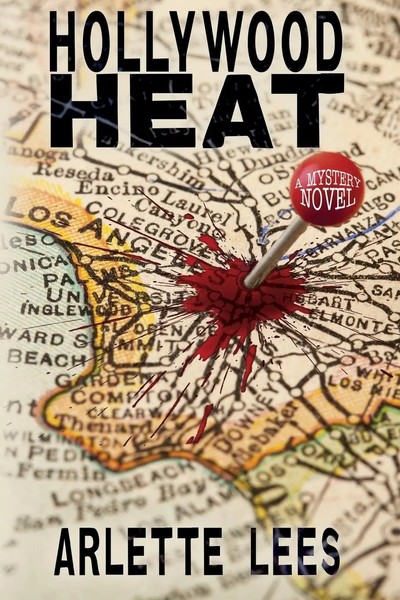 Arlette Lees | Hollywood Heat | Taschenbuch | Englisch (2013) | A Mystery Novel-image