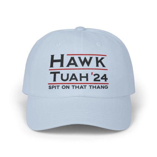 Hawk Tuah '24 Classic Dad Hat, Funny Hawk Tuah Cap, Hawk Tuah 2024 Meme Hat - Picture 32 of 51