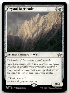 Crystal Barricade - Foundations #7 Rare