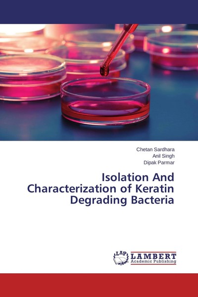 Chetan Sardhara (U. A.) | Isolation And Characterization Of Keratin Degrading...-image