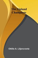 The Vinland Champions Ottilie A. Liljencrantz Taschenbuch Englisch 2024