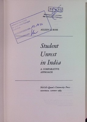 Student Unrest in India: A Comparative Approach Ross, Aileen D.: