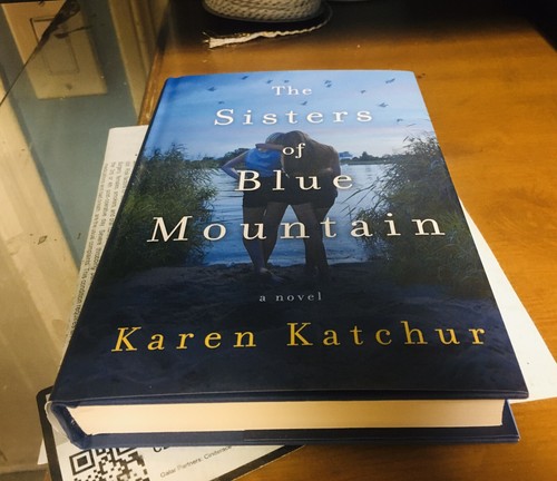 The Sisters of Blue Mountain: A Novel by Katchur. Mint. A+Seller - Picture 4 of 4