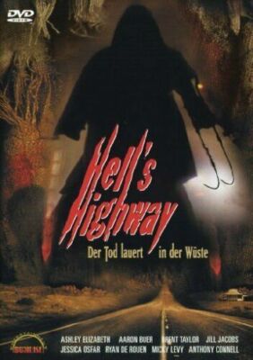 Hell's Highway - Der Tod lauert in der Wüste ( Horror-Thriller ) Ashley Reed NEU