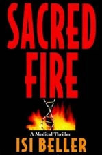 Sacred Fire by Isi Beller: Used