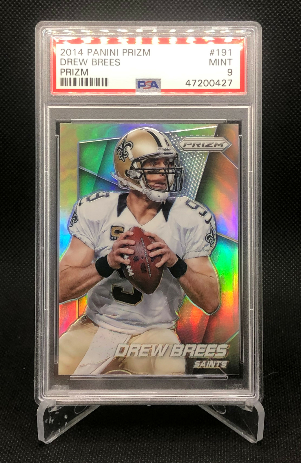 2014 Panini Prizm Drew Brees Silver Prizm #191 PSA 9 MINT Saints HOF - QTY AVL