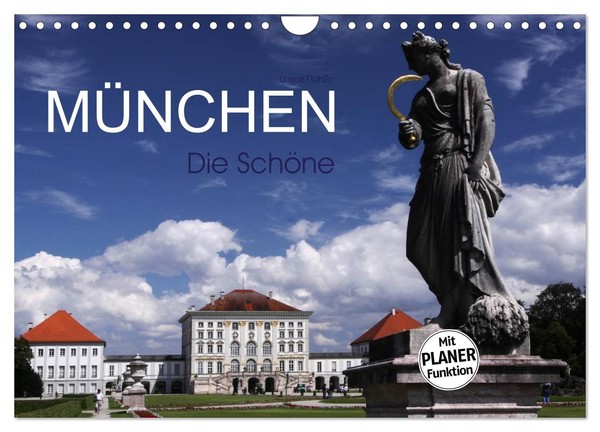 MüNchen - Die SchöNe (Wandkalender 2026 Din A4 Quer), Calvendo Monatskalender-image