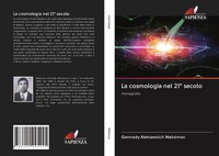 Gennady Alekseevich Maksimov | La Cosmologia Nel 21° Secolo | Taschenbuch (2020)