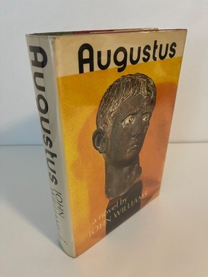 Augustus by John Williams (Stoner) - 1972 First Edition Viking Press HCDJ Scarce